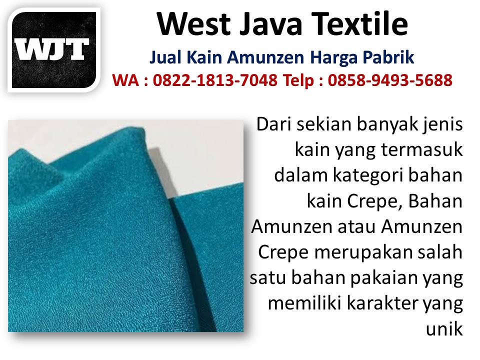 Kain amunzen untuk gamis - West Java Textile | wa : 082218137048, pabrik kain amunzen Bandung Fungsi-kain-amunzen